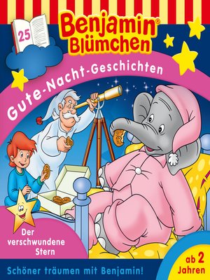 cover image of Benjamin Blümchen, Gute-Nacht-Geschichten, Folge 25